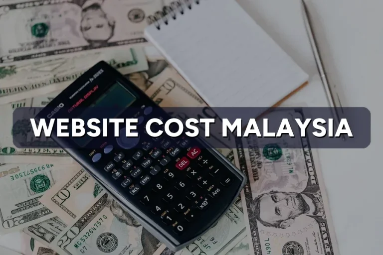Website Price in Malaysia 2026: What You’ll Actually Pay