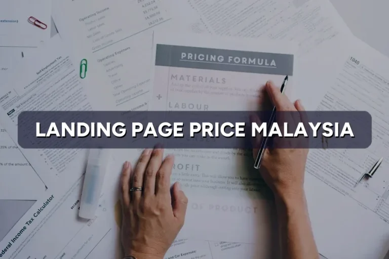 Landing Page Price Malaysia: How Much for One Page?