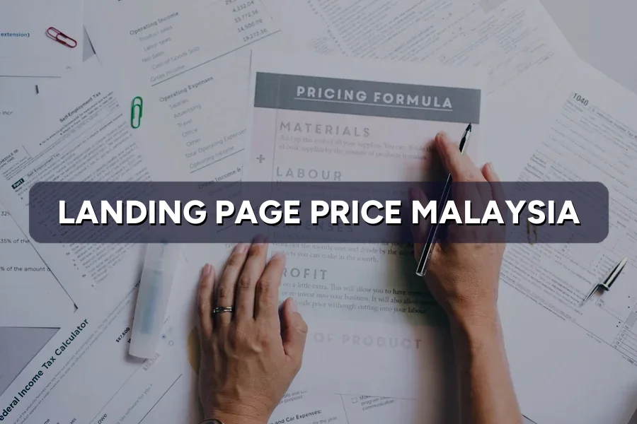 Landing Page Price Malaysia: How Much for One Page?