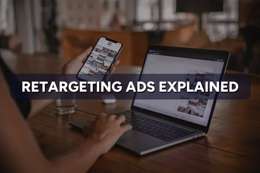 Retargeting Ads: Win Back the 97% Who Didn't Buy