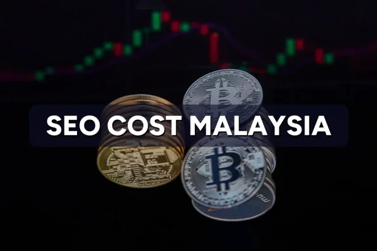 SEO Price Malaysia 2026: What You’ll Actually Pay