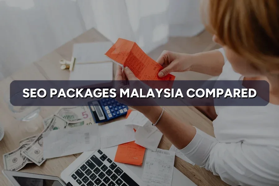 SEO Package Malaysia: RM1,500 vs RM5,000 — The Difference