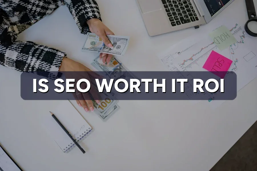 Is SEO Worth the Money? Simple ROI Maths for Malaysian Businesses