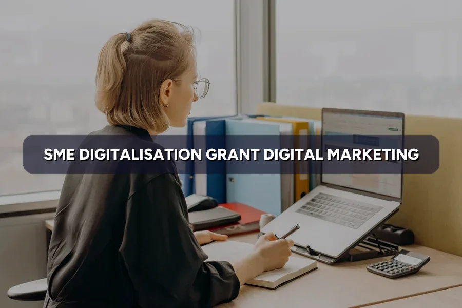 SME Digital Grant 2026: Claim Up to RM5,000 for Marketing