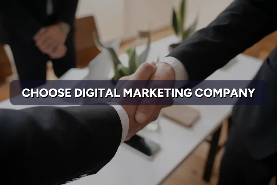How to Choose a Digital Marketing Company in Malaysia