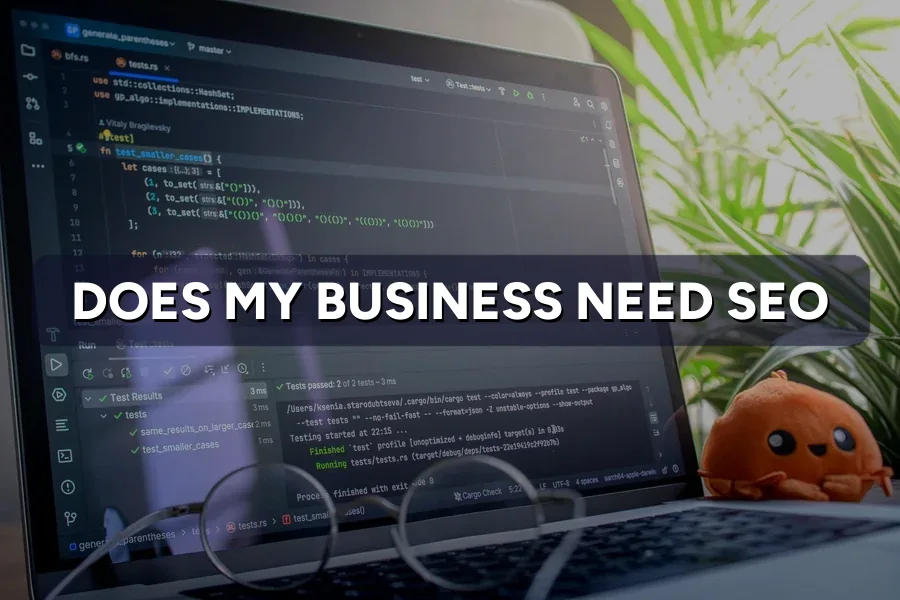 Should You Do SEO for Your Business? How to Decide