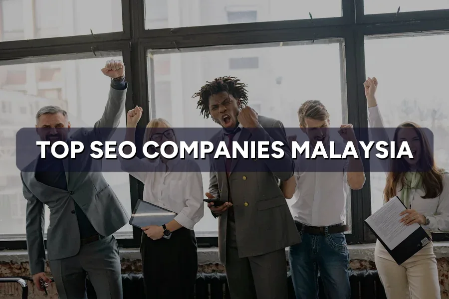 Top 5 SEO Companies in Malaysia 2026: Honest Comparison