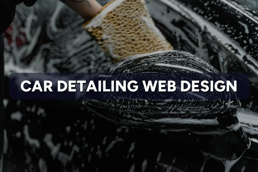 Best Web Design Guide for Car Detailing in Malaysia 2026