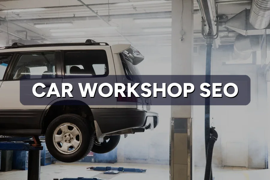 Best SEO Guide for Car Workshop in Malaysia 2026