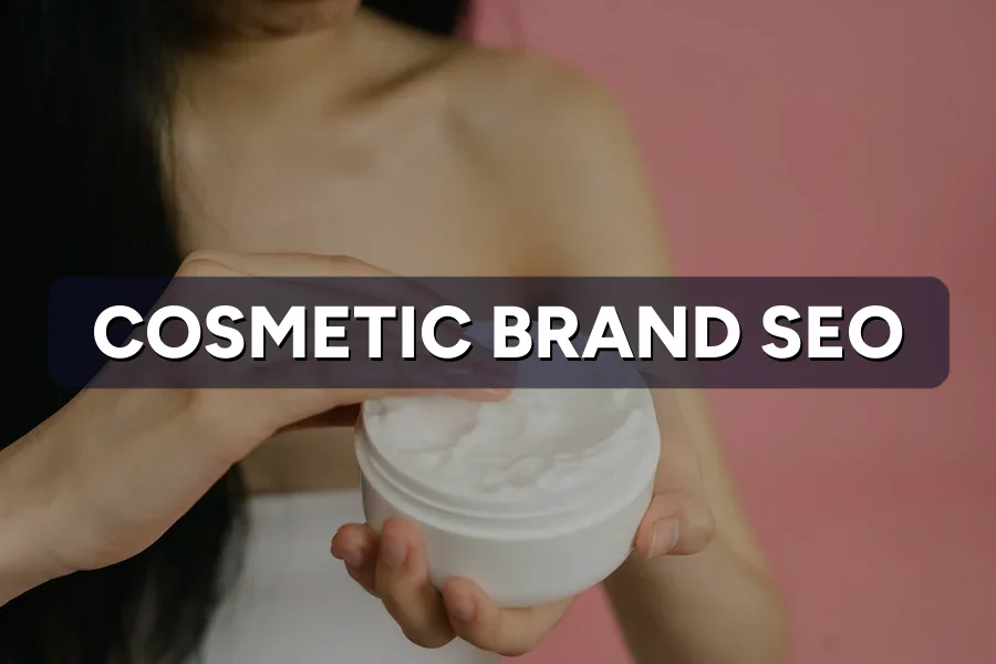 Best SEO Guide for Cosmetic Brand in Malaysia 2026