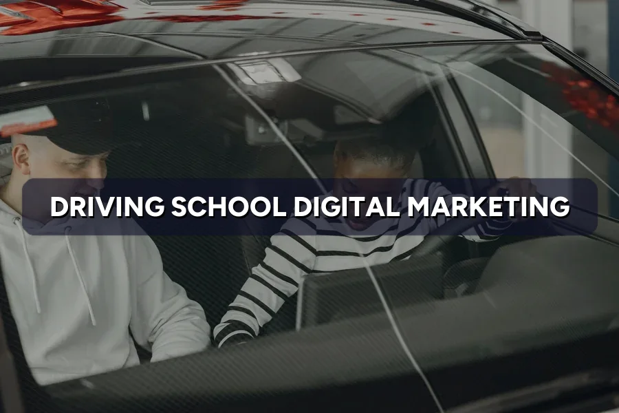 Best Digital Marketing Guide for Driving School in Malaysia (2026)