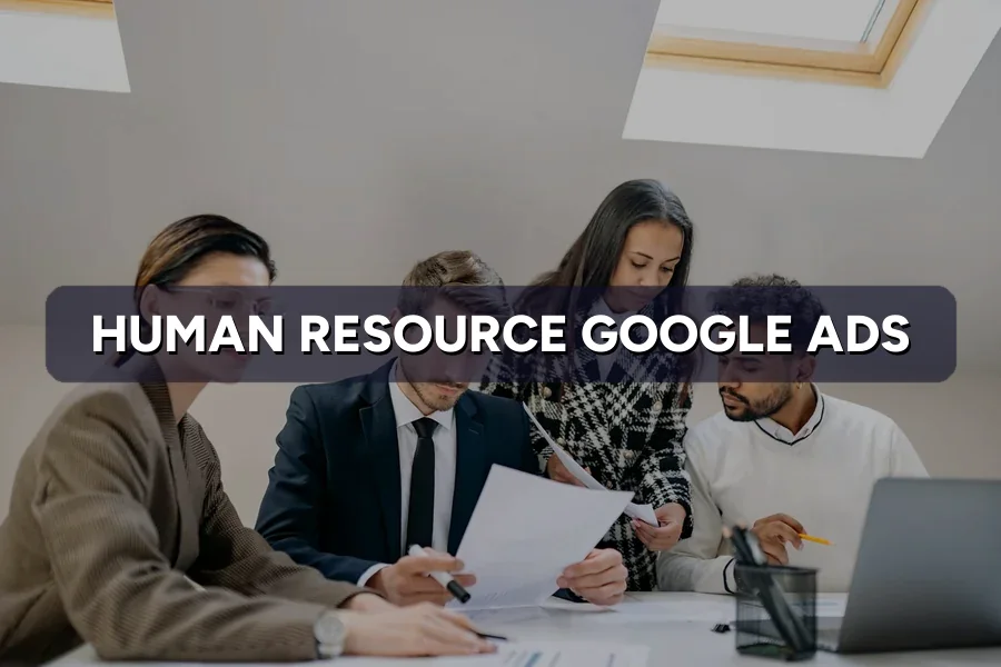 Best Google Ads Guide for HR Companies in Malaysia 2026
