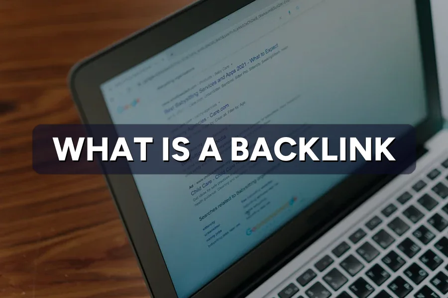 What Is a Backlink? Why They Still Matter for SEO Ranking