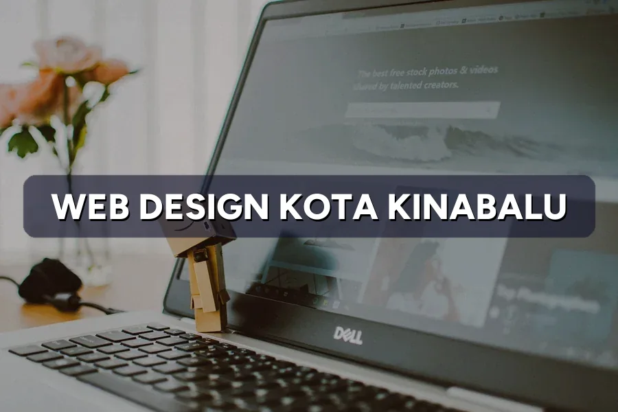 Web Design Kota Kinabalu: 2026 Costs & Agency Guide