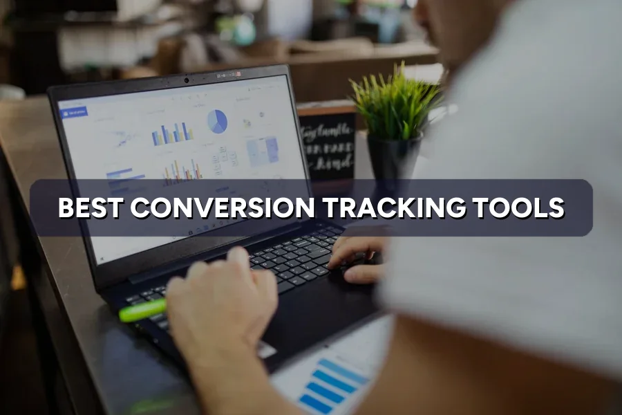 The Best Conversion Tracking Tools for SMEs in 2026