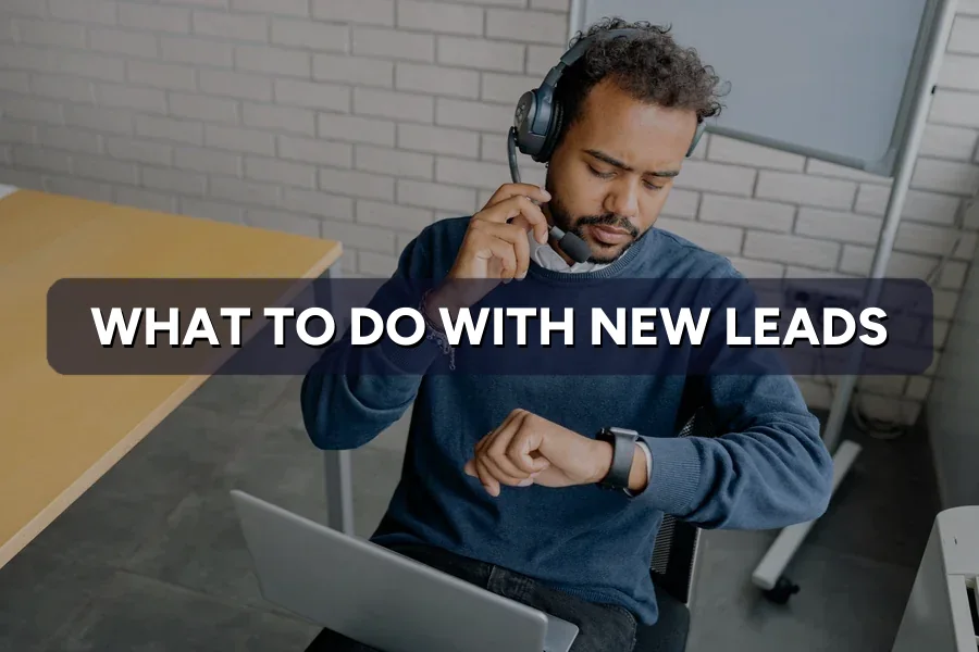 What to Do With Leads After Marketing Brings Them In