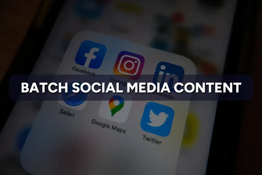How to Batch a Month of Social Posts in One Sitting
