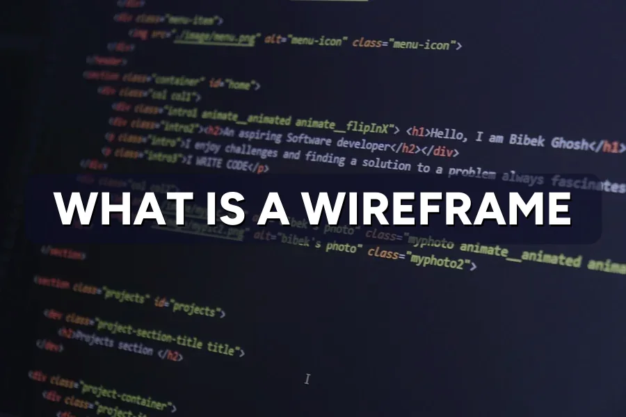 What Is a Wireframe? Web Design Planning Explained