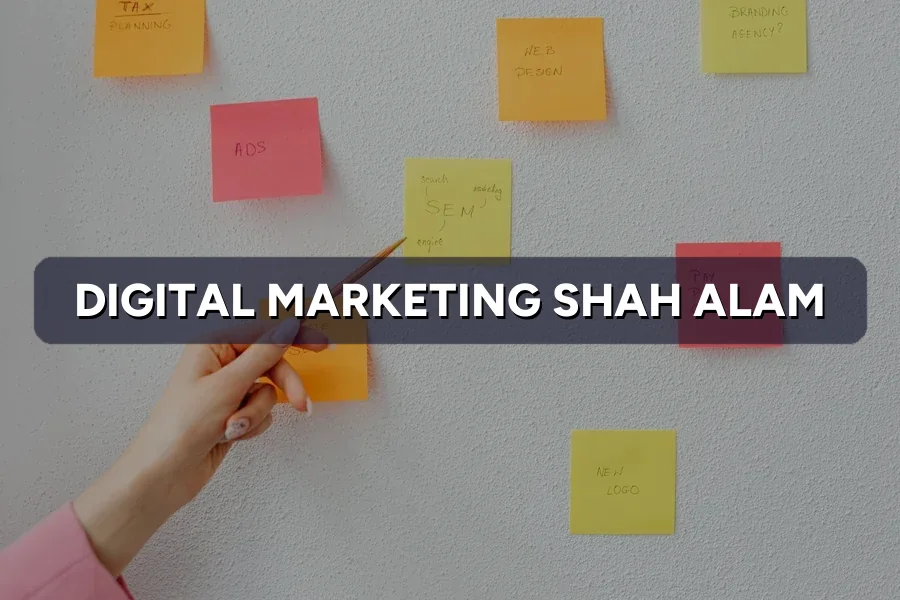 Digital Marketing Shah Alam: Grow Your SME in 2026