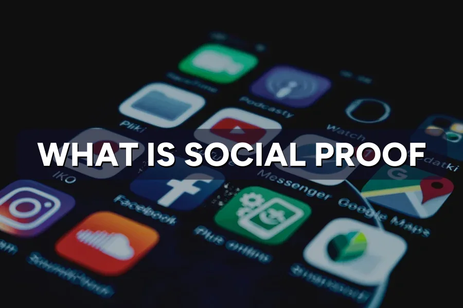 What Is Social Proof? Why Reviews Help You Sell More