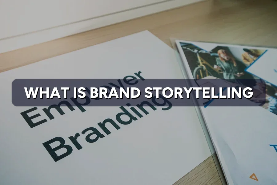 What Is Brand Storytelling? Connect & Sell More Online