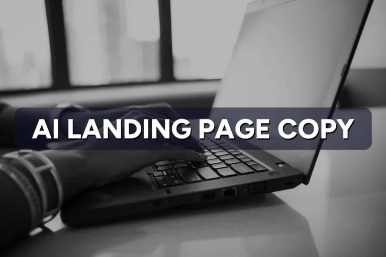 How to Use AI to Write Landing Page Copy