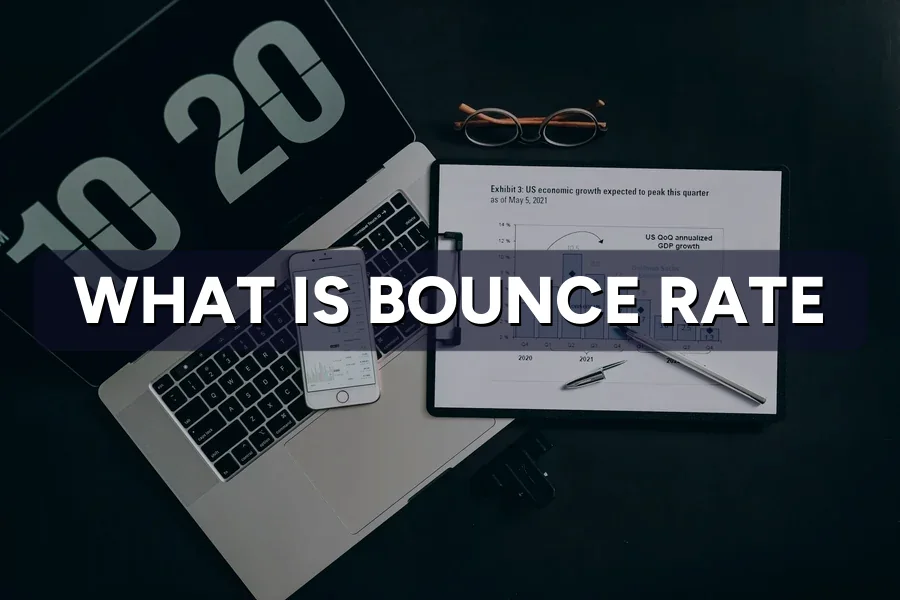 What Is Bounce Rate? What It Reveals About Your Site