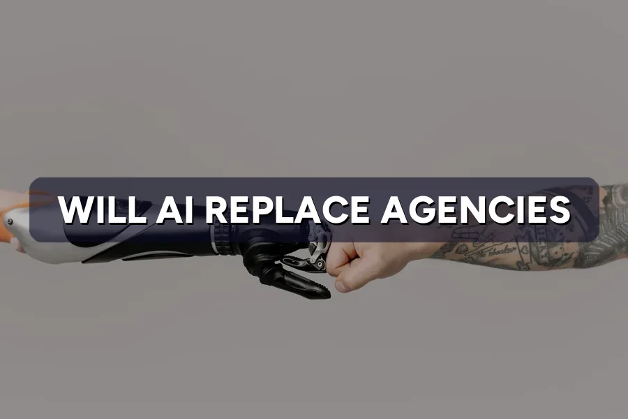 Will AI Replace Digital Marketing Agencies?