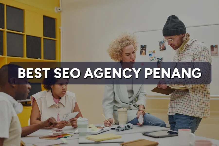 Best SEO Agency Penang: Top 7 Companies Reviewed 2026