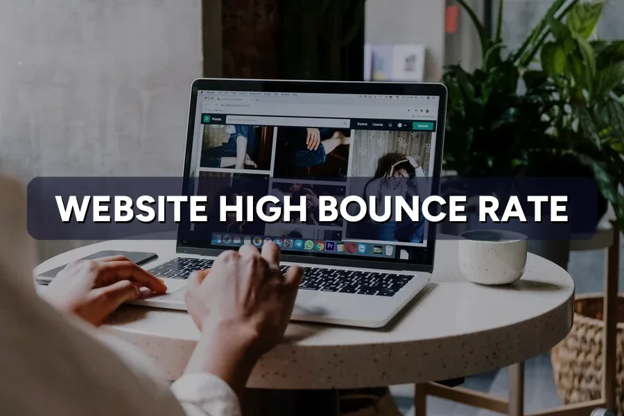 High Bounce Rate on Your Website? How to Bring It Down