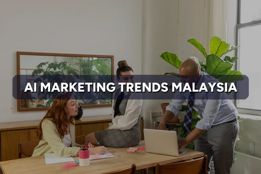 AI Marketing Trends Malaysia 2026: What Actually Matters