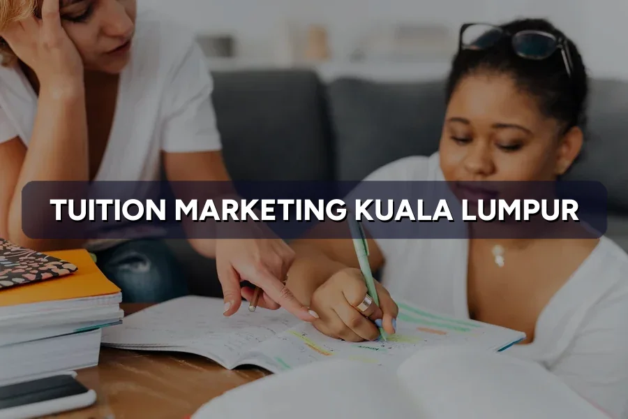 Tuition Centre Marketing KL: Fill More Seats in 2026