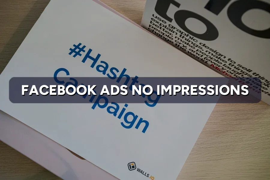 Facebook Ads Approved but Not Getting Impressions? Fix It