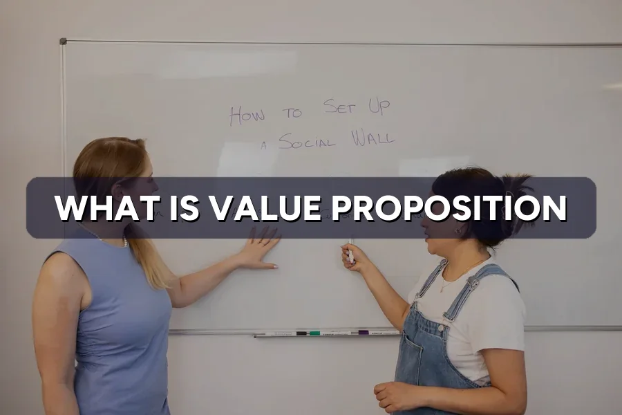 What Is a Value Proposition? Why Customers Choose You