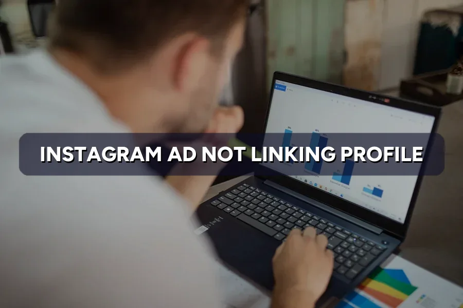 Instagram Ad Not Linking to Profile? How to Fix the Setup