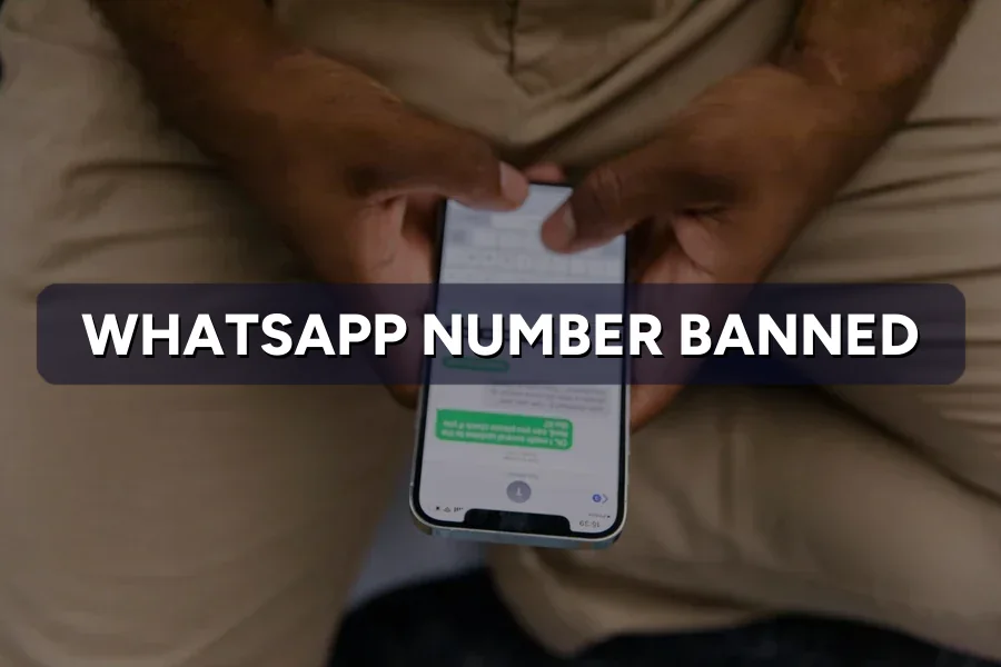WhatsApp Business Number Banned? How to Recover It Fast
