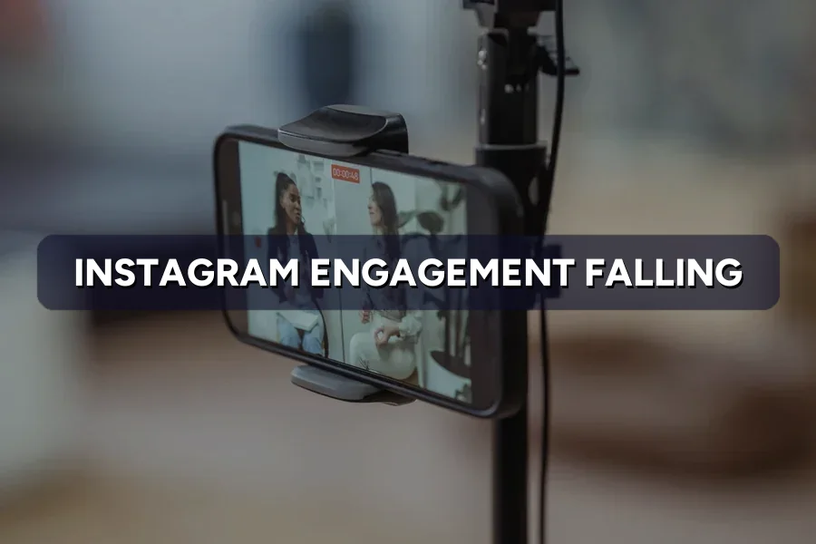 Instagram Engagement Falling? Real Reasons and How to Fix