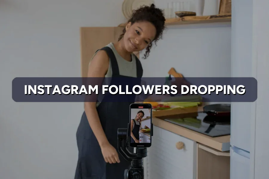 Instagram Followers Dropping? Why and How to Win Them Back