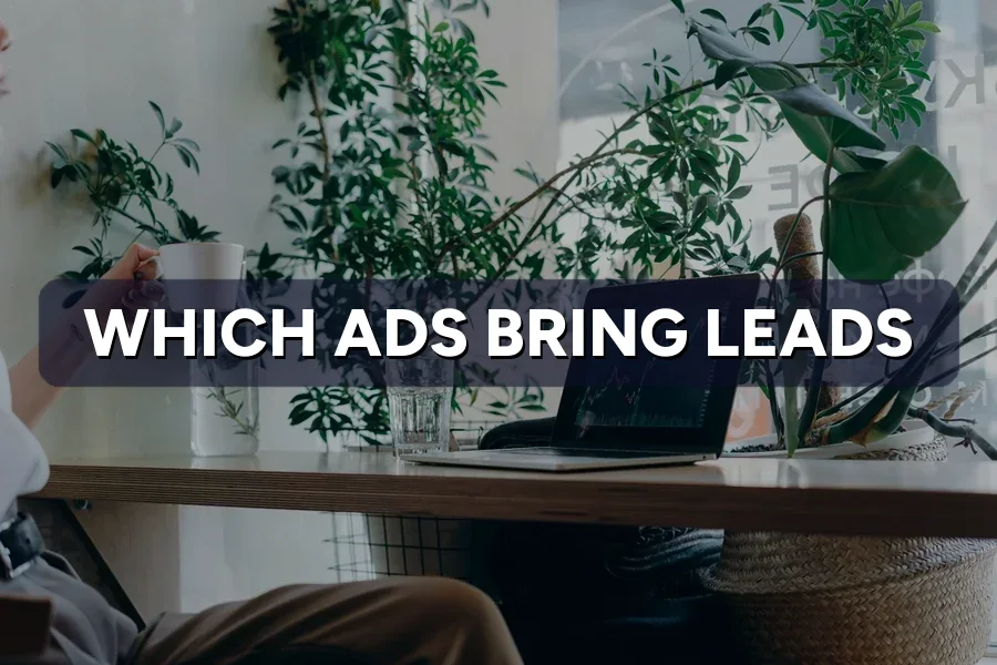 Can't Tell Which Ads Bring Leads? Fix Your Attribution