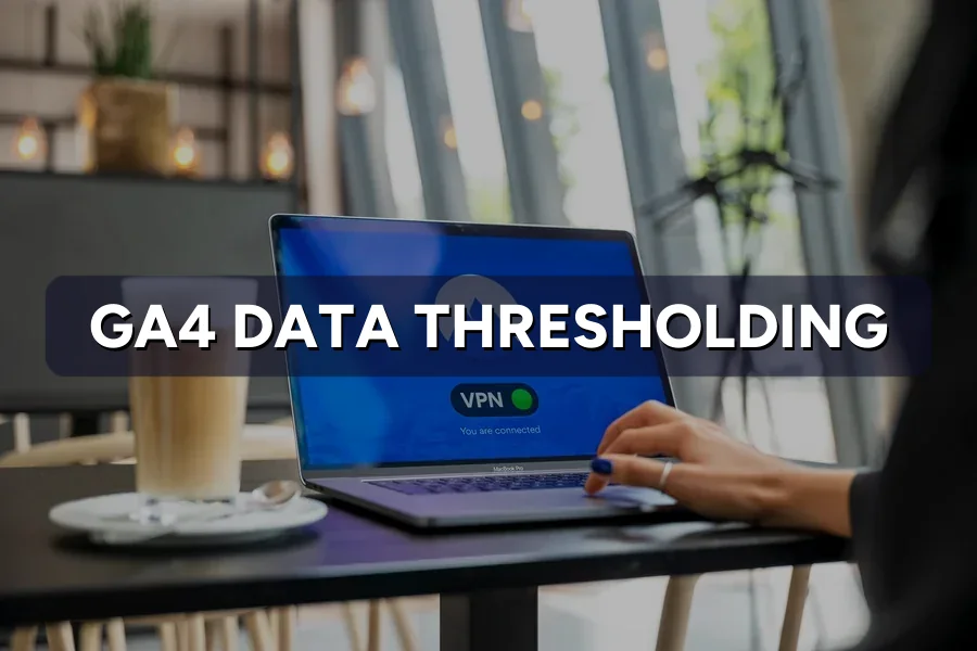 GA4 Reports Sampled or Thresholded? How to Get Full Data