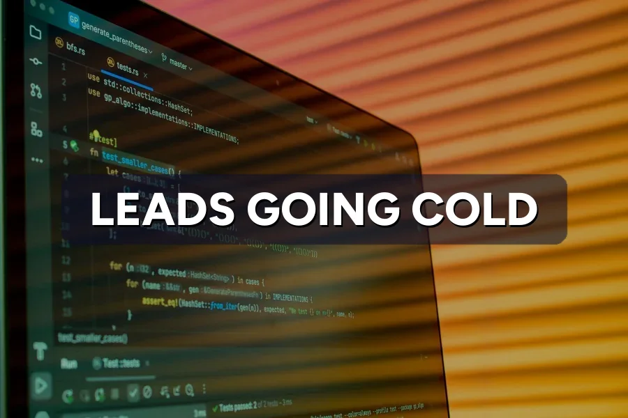 Leads Going Cold and Ghosting? How to Warm Them Back Up