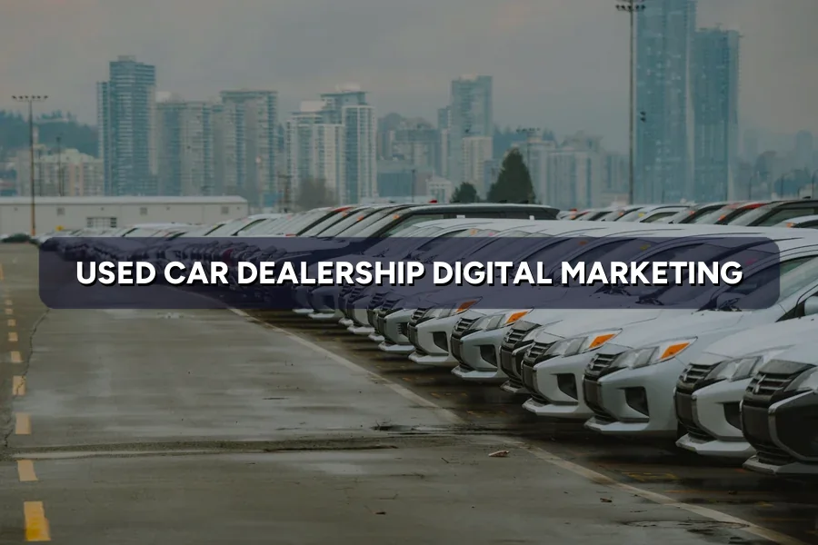 Best Digital Marketing Guide for Used Car Dealership in Malaysia (2026)