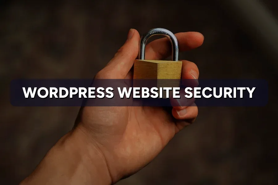 WordPress Website Security: Protect Your Site in 2026