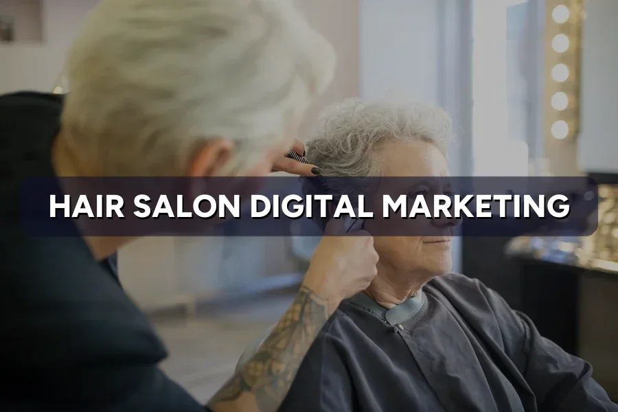 Best Digital Marketing for Hair Salons Malaysia Guide 2026