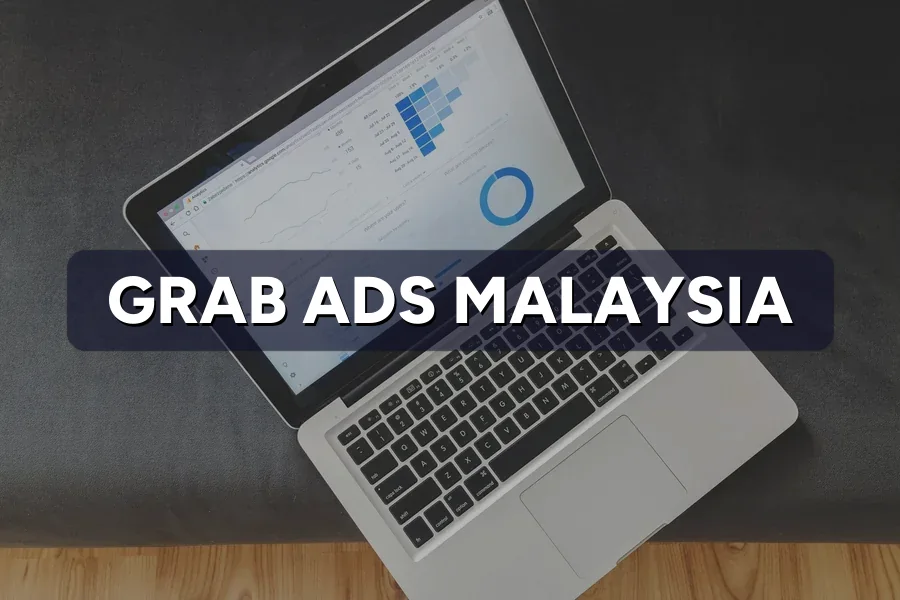 Grab Ads Malaysia: In-App Advertising Guide for 2026