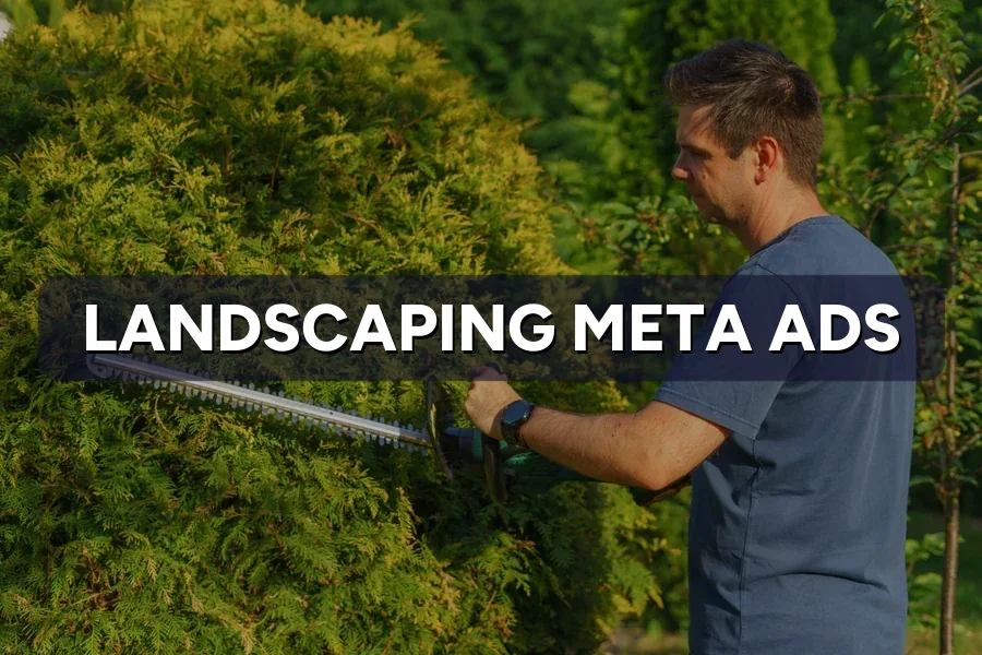 Best Meta Ads for Landscapers in Malaysia: Guide 2026