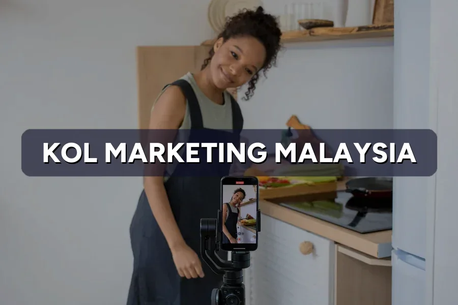 KOL Marketing Malaysia: Work With Creators That Sell