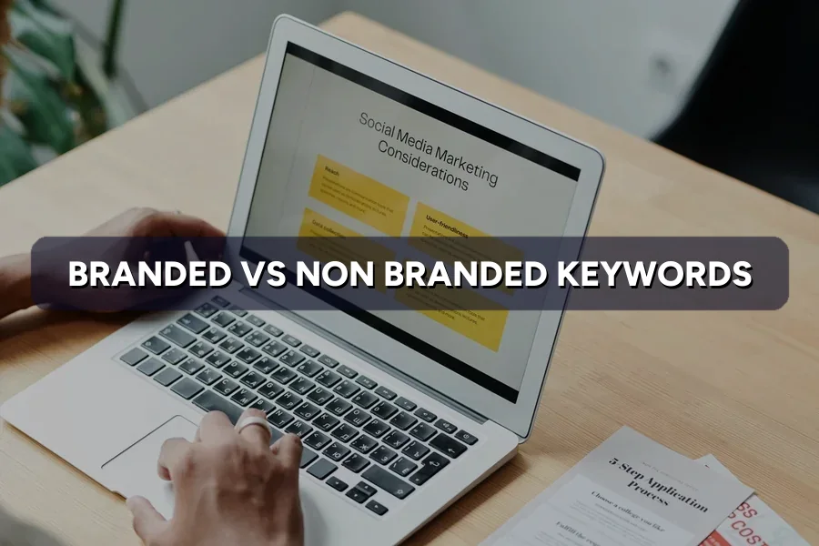 Branded vs Non-Branded Keywords: Where Should You Bid?