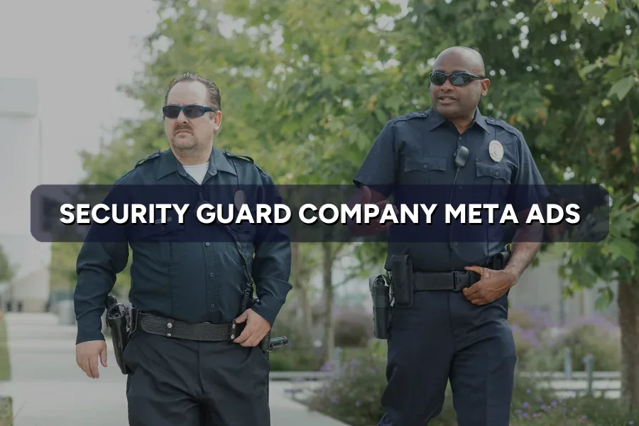 Best Meta Ads for Security Companies in Malaysia: Guide 2026