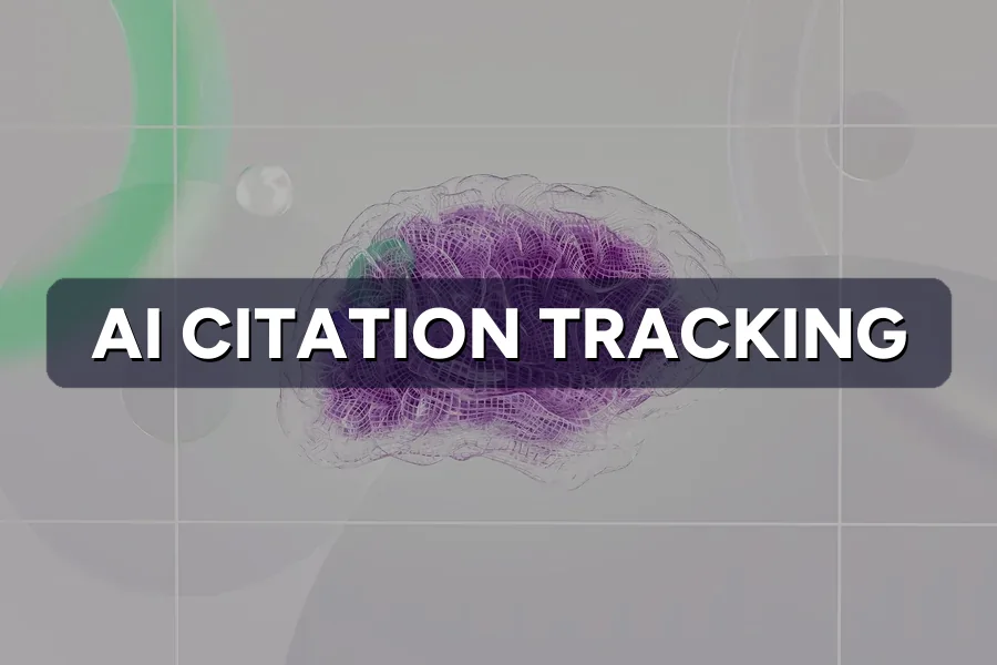 AI Citation Tracking: Measure Your ChatGPT Visibility
